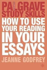 Enlarge image Cover: How to Use Your Reading in Your Essays - Palgrave Macmillan