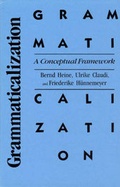 Cover: Grammaticalization - University of Chicago Press