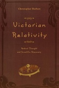 Cover: Victorian Relativity - University of Chicago Press