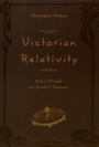 Cover: Victorian Relativity - University of Chicago Press