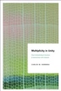Cover: Multiplicity in Unity - University of Chicago Press
