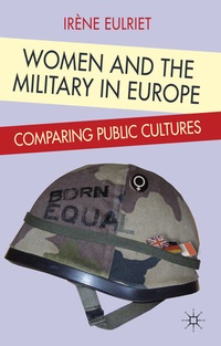 Abbildung von: Women and the Military in Europe - Palgrave Macmillan
