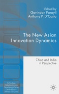 Cover: The New Asian Innovation Dynamics - Palgrave Macmillan