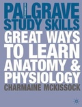 Cover: Great Ways to Learn Anatomy and Physiology - Palgrave Macmillan