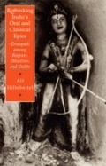 Cover: Rethinking India's Oral and Classical Epics - University of Chicago Press