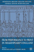 Cover: From Performance to Print in Shakespeare's England - Palgrave Macmillan