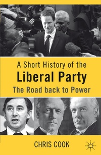 Enlarge image Cover: A Short History of the Liberal Party - Palgrave Macmillan