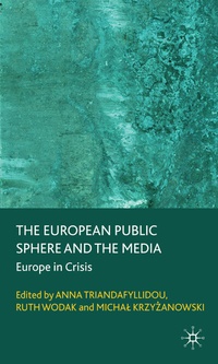 Abbildung von: The European Public Sphere and the Media - Palgrave Macmillan