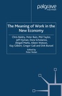 Cover: The Meaning of Work in the New Economy - Palgrave Macmillan