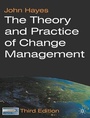 Cover: The Theory and Practice of Change Management - Palgrave Macmillan