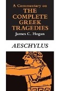 Cover: A Commentary on The Complete Greek Tragedies. Aeschylus - University of Chicago Press