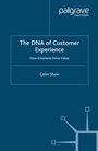 Cover: The DNA of Customer Experience - Palgrave Macmillan