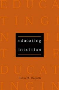 Enlarge image Cover: Educating Intuition - University of Chicago Press