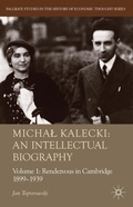 Cover: Michal Kalecki: An Intellectual Biography - Palgrave Macmillan