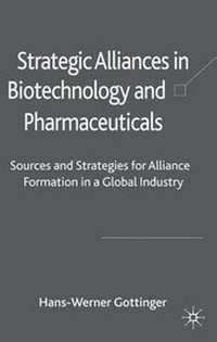 Abbildung von: Strategic Alliances in Biotechnology and Pharmaceuticals - Palgrave Macmillan