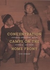 Enlarge image Cover: Concentration Camps on the Home Front - University of Chicago Press
