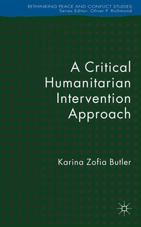 Enlarge image Cover: A Critical Humanitarian Intervention Approach - Palgrave Macmillan