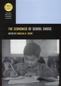 Cover: The Economics of School Choice - University of Chicago Press