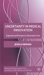 Cover: Uncertainty in Medical Innovation - Palgrave Macmillan