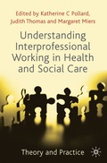 Cover: Understanding Interprofessional Working in Health and Social Care - Red Globe Press