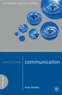 Cover: Mastering Communication - Bloomsbury Academic
