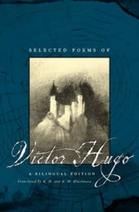 Enlarge image Cover: Selected Poems of Victor Hugo - University of Chicago Press