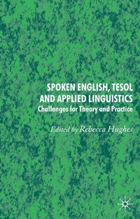 Enlarge image Cover: Spoken English, TESOL and Applied Linguistics - Palgrave Macmillan