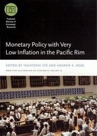 Enlarge image Cover: Monetary Policy with Very Low Inflation in the Pacific Rim - University of Chicago Press