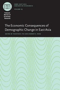 Cover: The Economic Consequences of Demographic Change in East Asia - University of Chicago Press