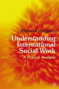 Enlarge image Cover: Understanding International Social Work - Red Globe Press