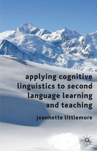 Abbildung von: Applying Cognitive Linguistics to Second Language Learning and Teaching - Palgrave Macmillan