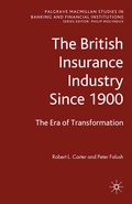 Cover: The British Insurance Industry Since 1900 - Palgrave Macmillan