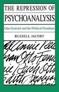 Enlarge image Cover: The Repression of Psychoanalysis - University of Chicago Press