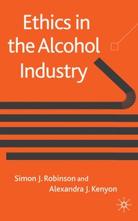 Enlarge image Cover: Ethics in the Alcohol Industry - Palgrave Macmillan