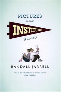 Enlarge image Cover: Pictures from an Institution - University of Chicago Press