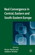 Cover: Real Convergence in Central, Eastern and South-Eastern Europe - Palgrave Macmillan