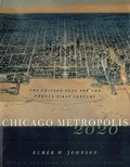 Cover: Chicago Metropolis 2020 - University of Chicago Press