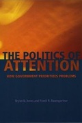Cover: The Politics of Attention - University of Chicago Press