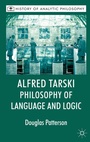 Cover: Alfred Tarski: Philosophy of Language and Logic - Palgrave Macmillan