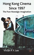 Cover: Hong Kong Cinema Since 1997 - Palgrave Macmillan