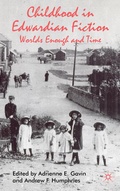 Cover: Childhood in Edwardian Fiction - Palgrave Macmillan