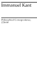 Cover: Philosophical Correspondence, 1759-1799 - University of Chicago Press