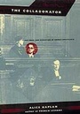 Cover: The Collaborator - University of Chicago Press