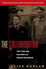 Cover: The Collaborator - University of Chicago Press