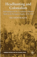 Cover: Headhunting and Colonialism - Palgrave Macmillan