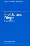 Cover: Fields and Rings - University of Chicago Press