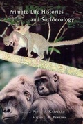 Cover: Primate Life Histories and Socioecology - University of Chicago Press