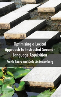 Abbildung von: Optimizing a Lexical Approach to Instructed Second Language Acquisition - Palgrave Macmillan