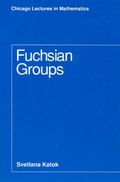 Cover: Fuchsian Groups - University of Chicago Press