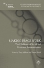 Cover: Making Peace Work - Palgrave Macmillan